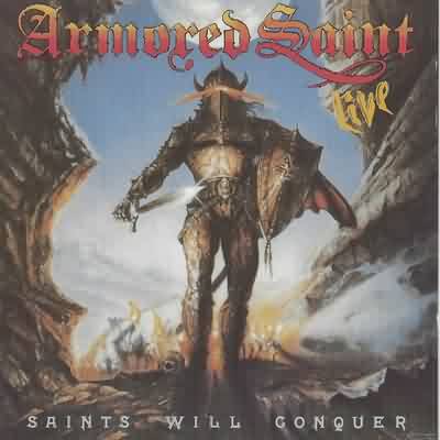 Armored Saint: "Saints Will Conquer" – 1988